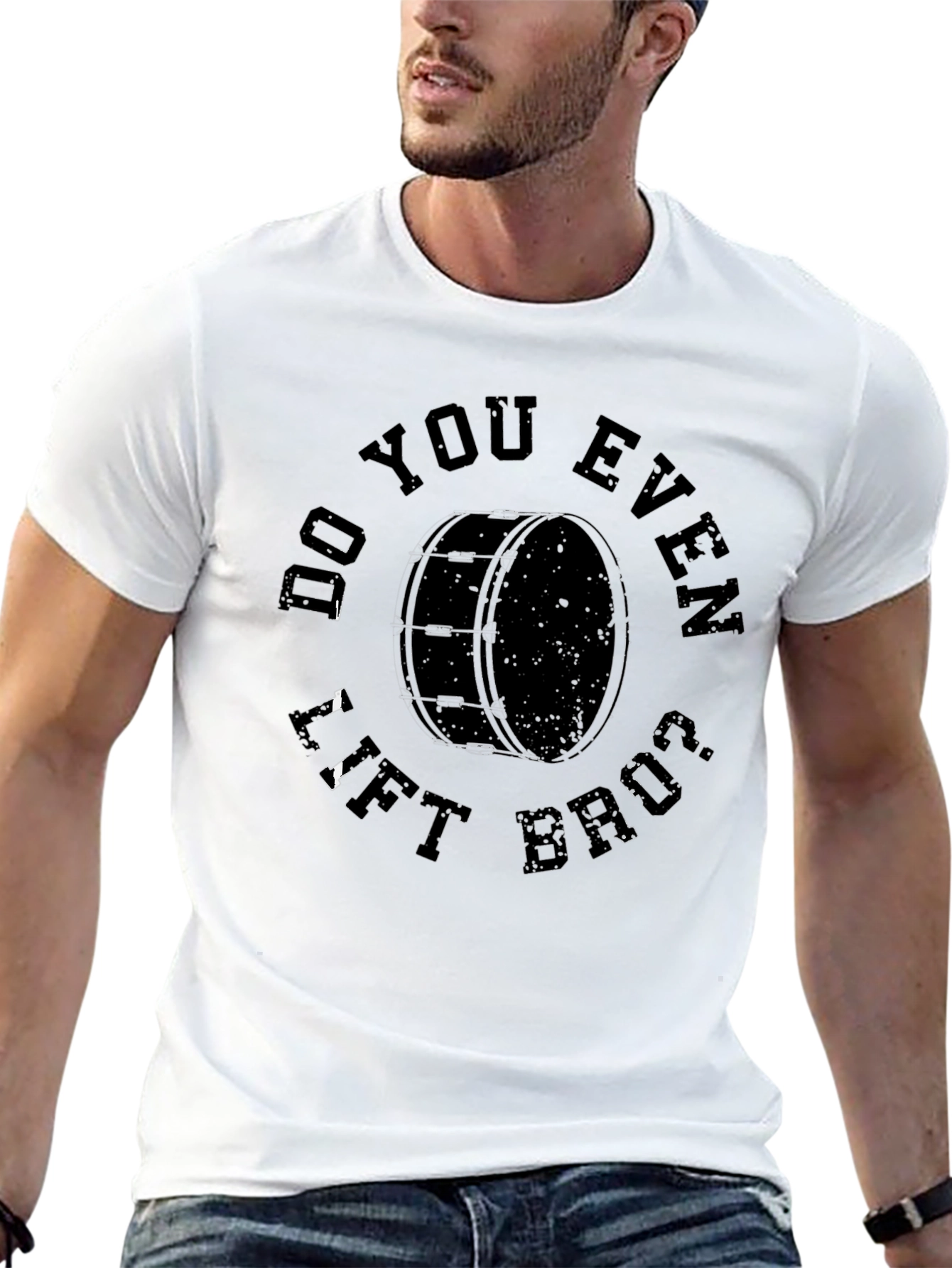 Do You Even Lift Bruh Bass Drum T-Shirt