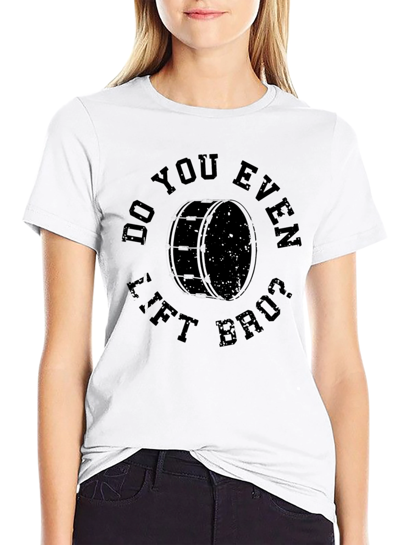 Do You Even Lift Bruh Bass Drum T-Shirt
