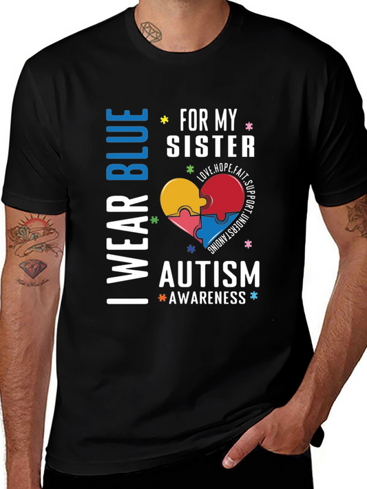 Autism Awareness T-Shirt - I Wear Blue For My Sister