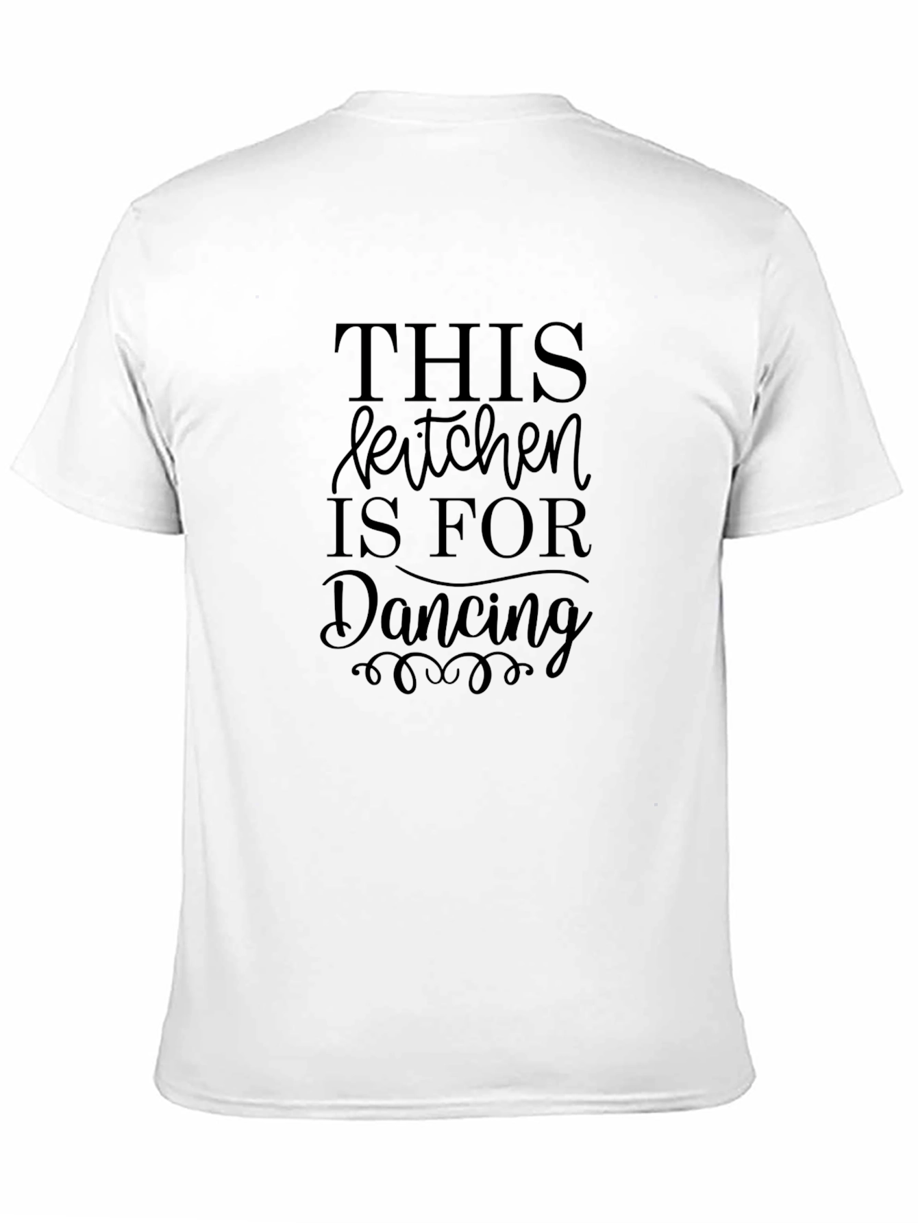 This Kitchen is for Dancing T-Shirt