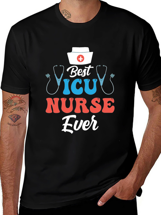 Best ICU Nurse Ever T-Shirt