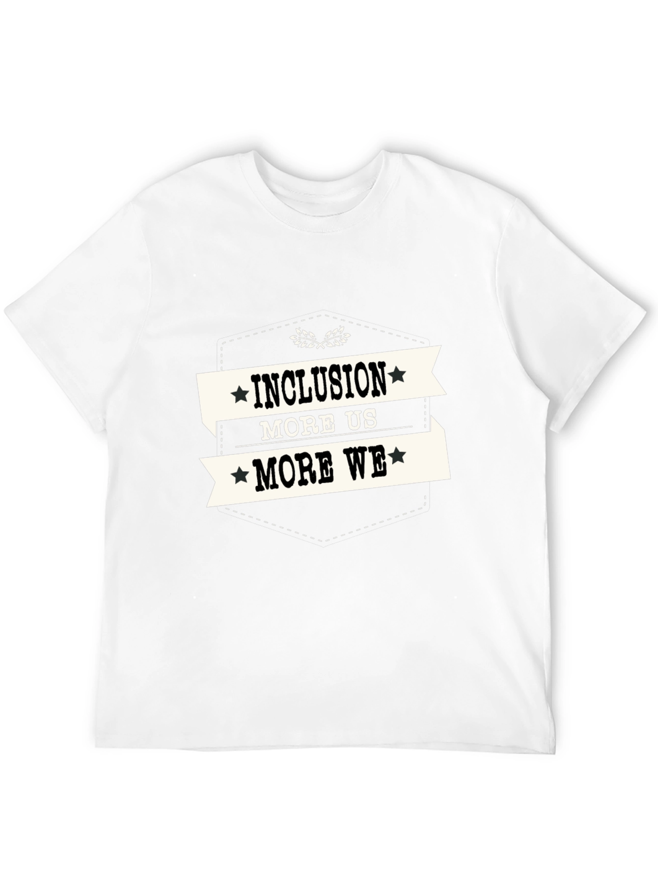 Inclusion More Us More We Graphic T-Shirt