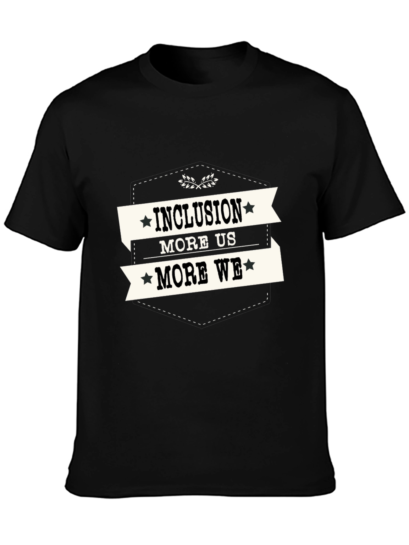 Inclusion More Us More We Graphic T-Shirt