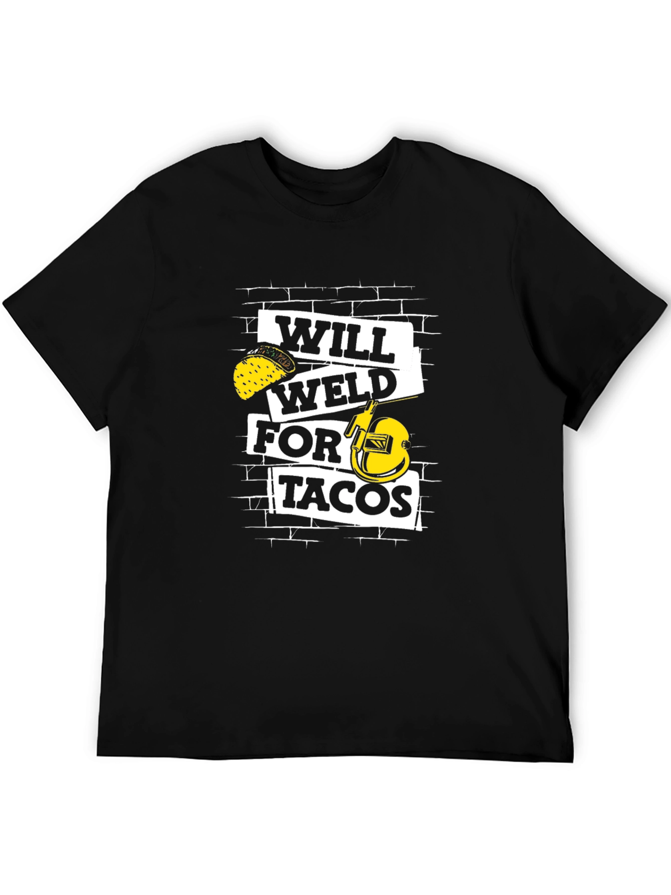 Will Weld for Tacos Graphic T-Shirt