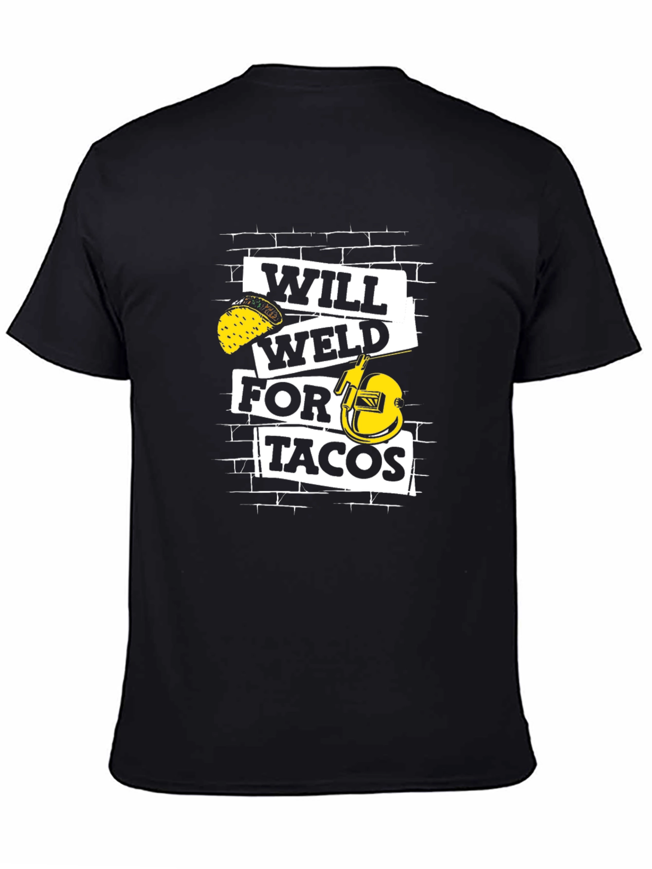 Will Weld for Tacos Graphic T-Shirt
