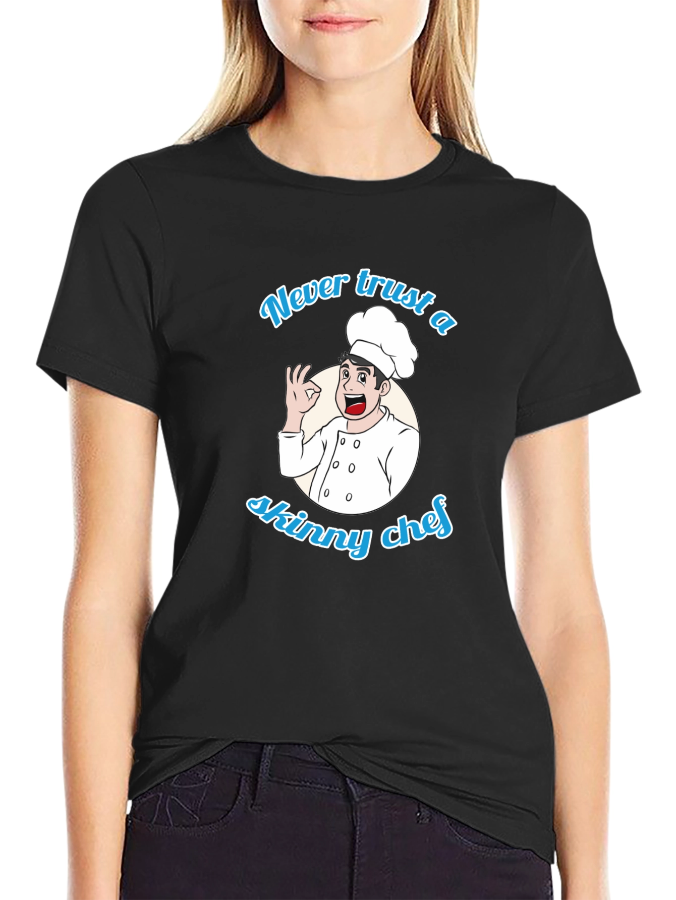 Never Trust a Skinny Chef Graphic T-Shirt