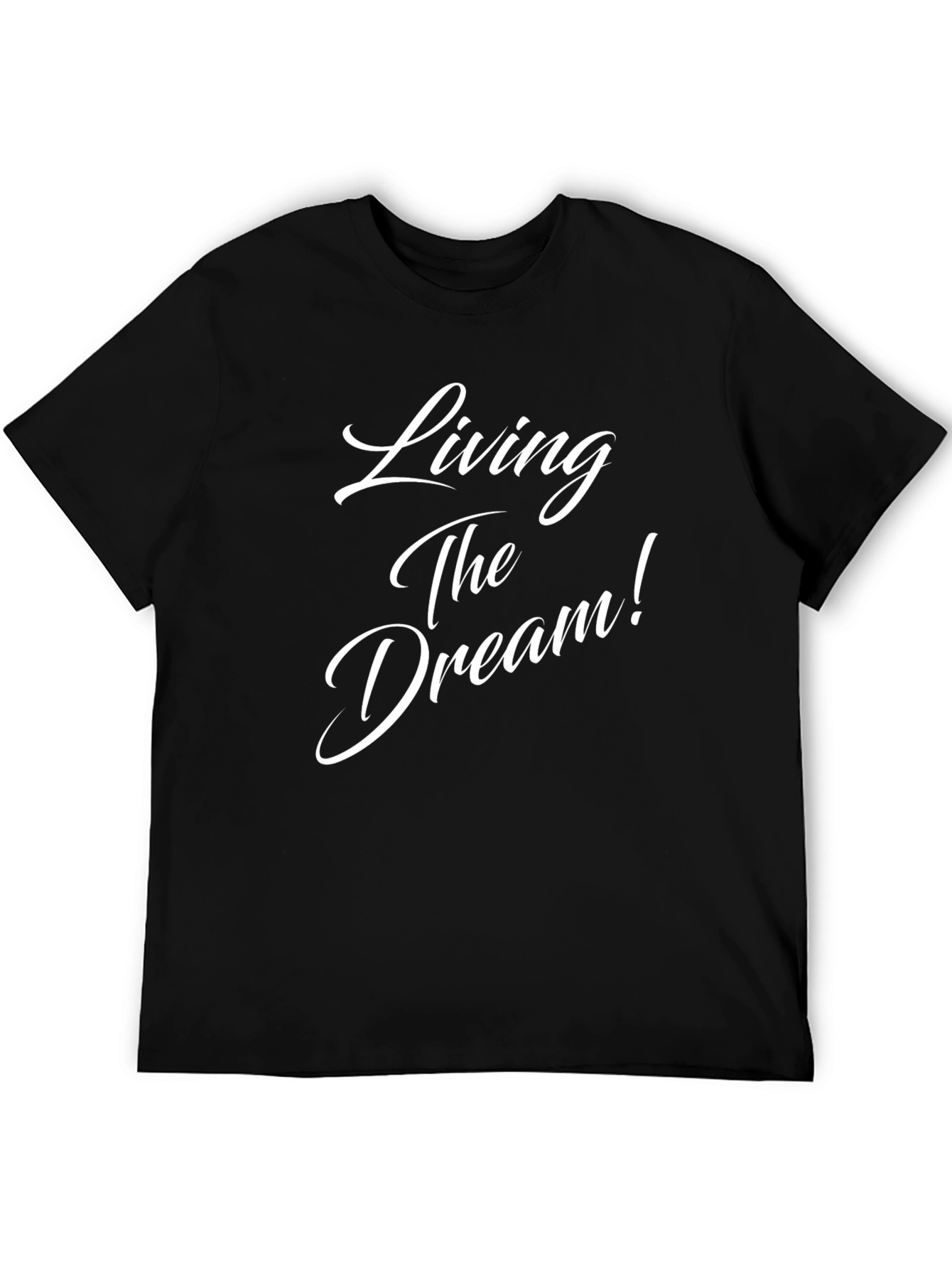 Living The Dream T-Shirt -  Black Crew Neck