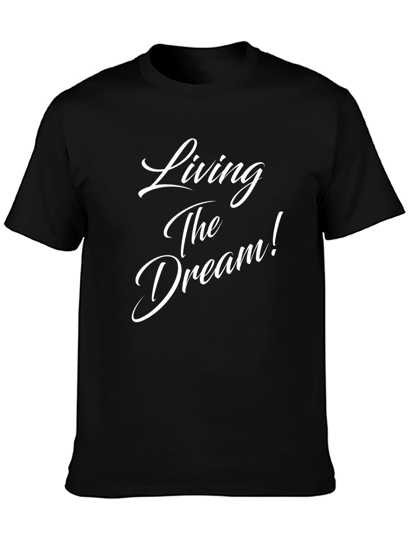 Living The Dream T-Shirt -  Black Crew Neck