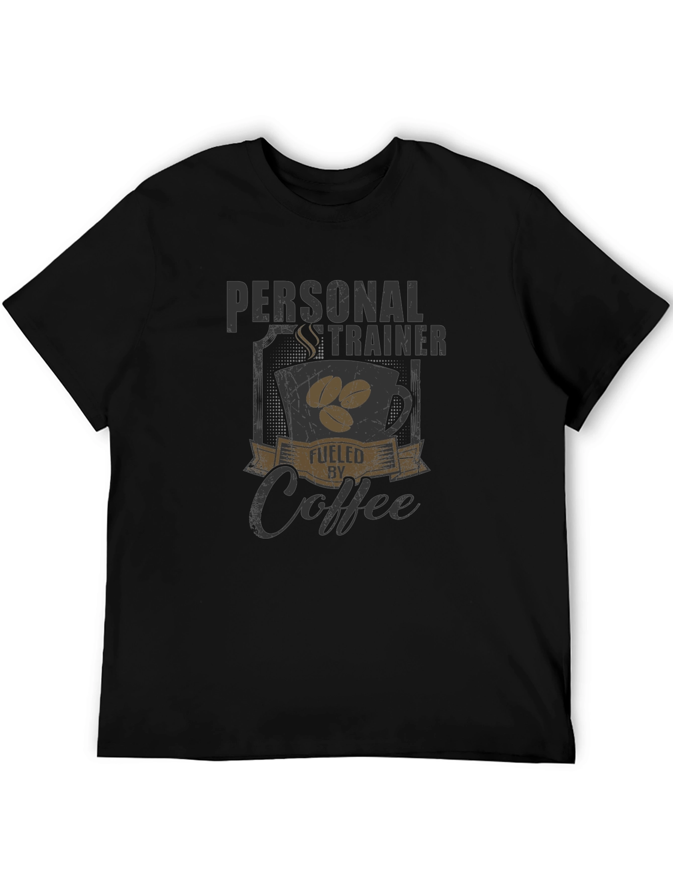 Personal Trainer Fueled by Coffee T-Shirt