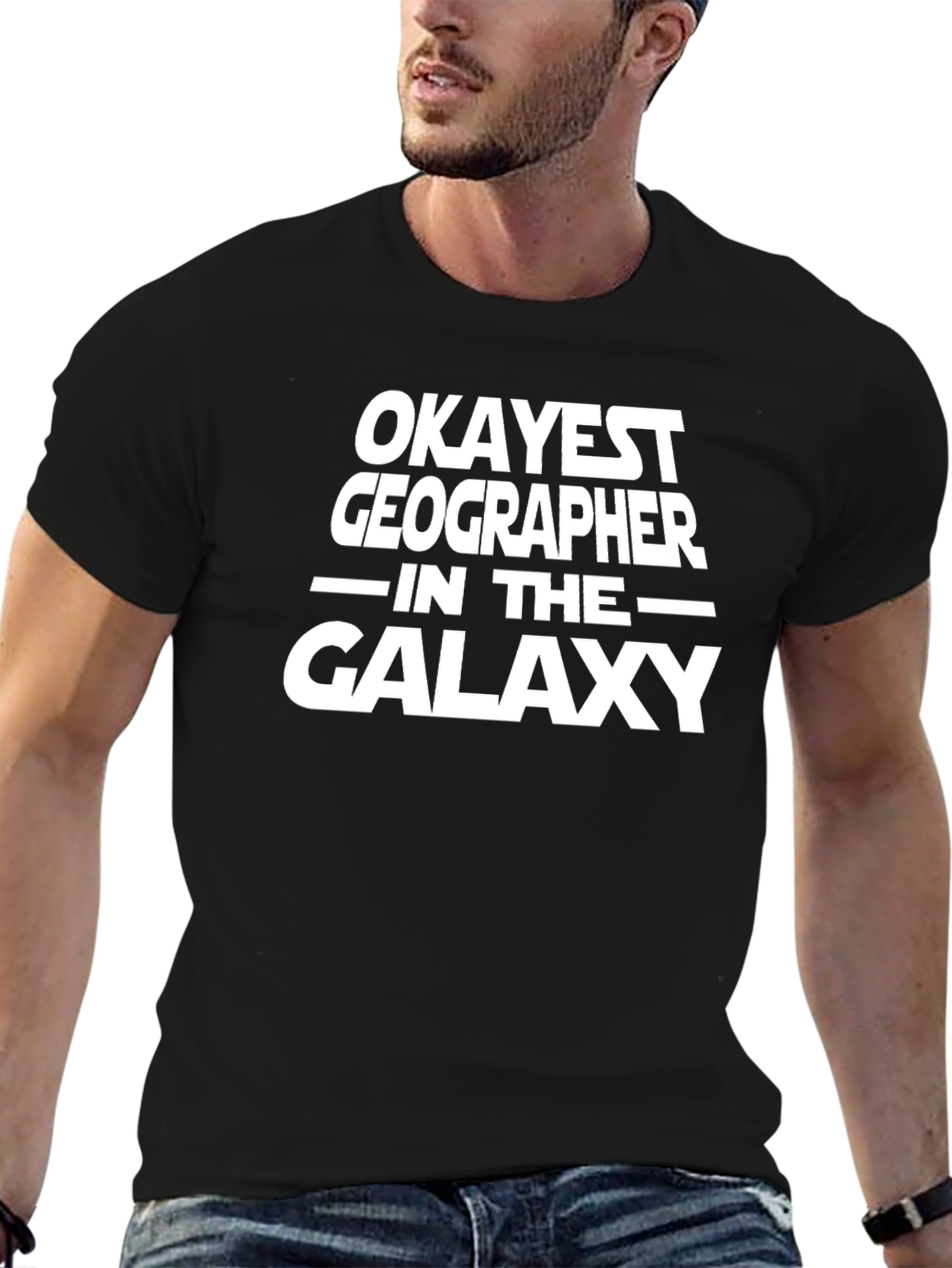 Okayest Geographer in the Galaxy T-Shirt