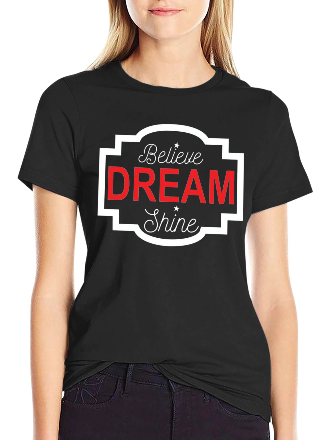 Believe Dream Shine Black Graphic Tee