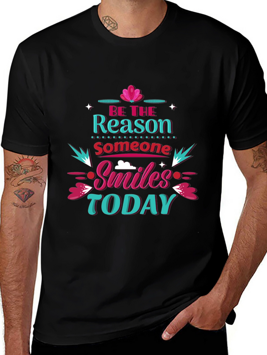Be the Reason Someone Smiles Today Graphic Tee