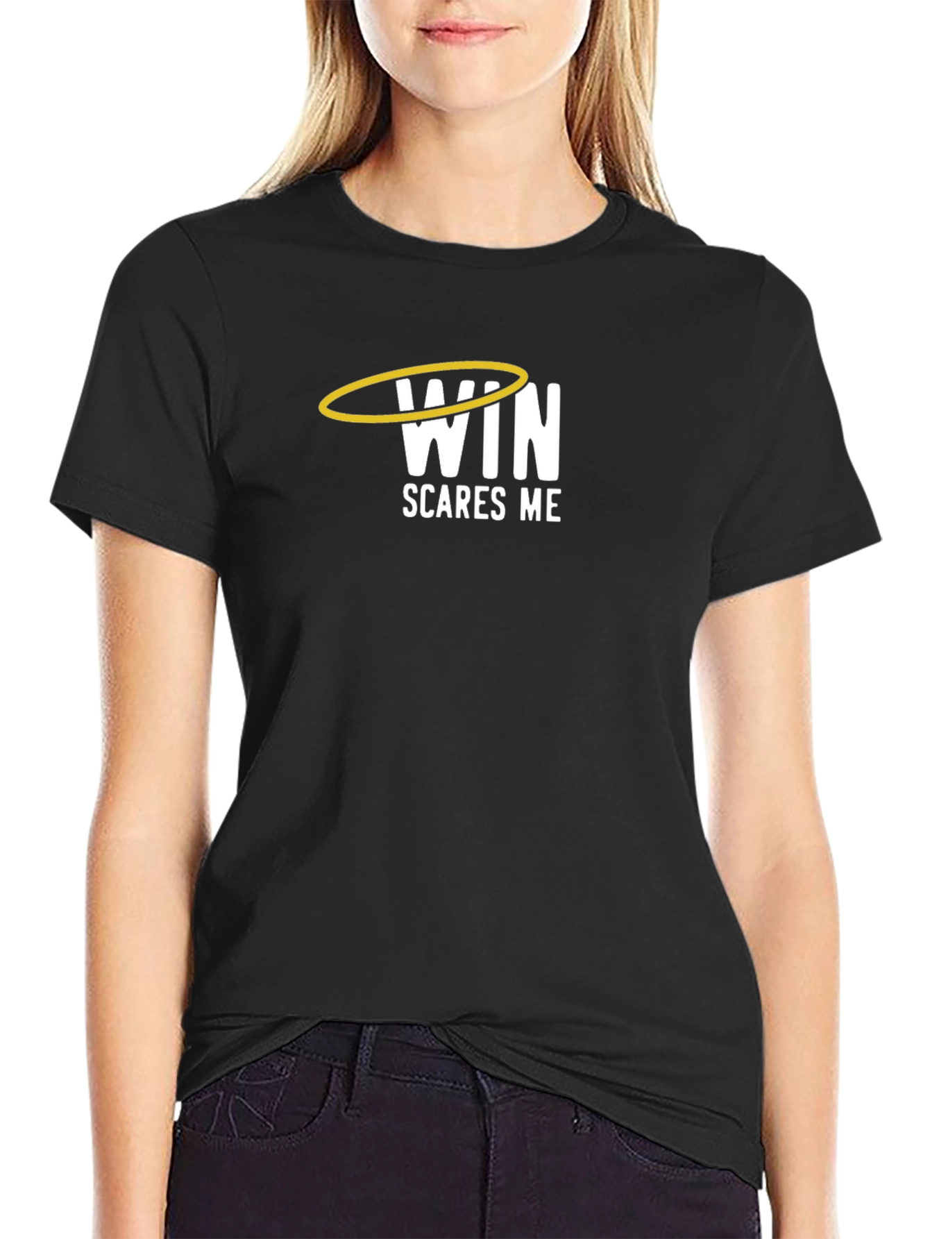 Win Scares Me T-Shirt - Humorous Graphic Tee