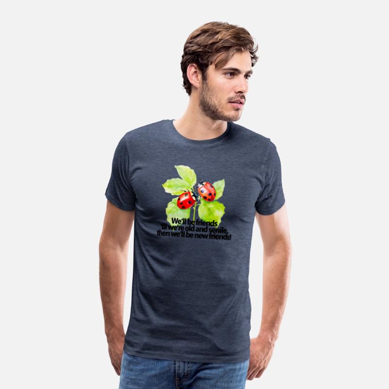 Ladybugs friendship quote funny BFF old senile