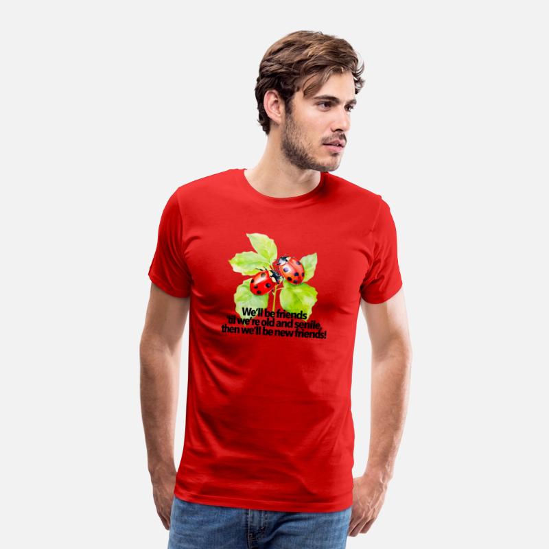 Ladybugs friendship quote funny BFF old senile
