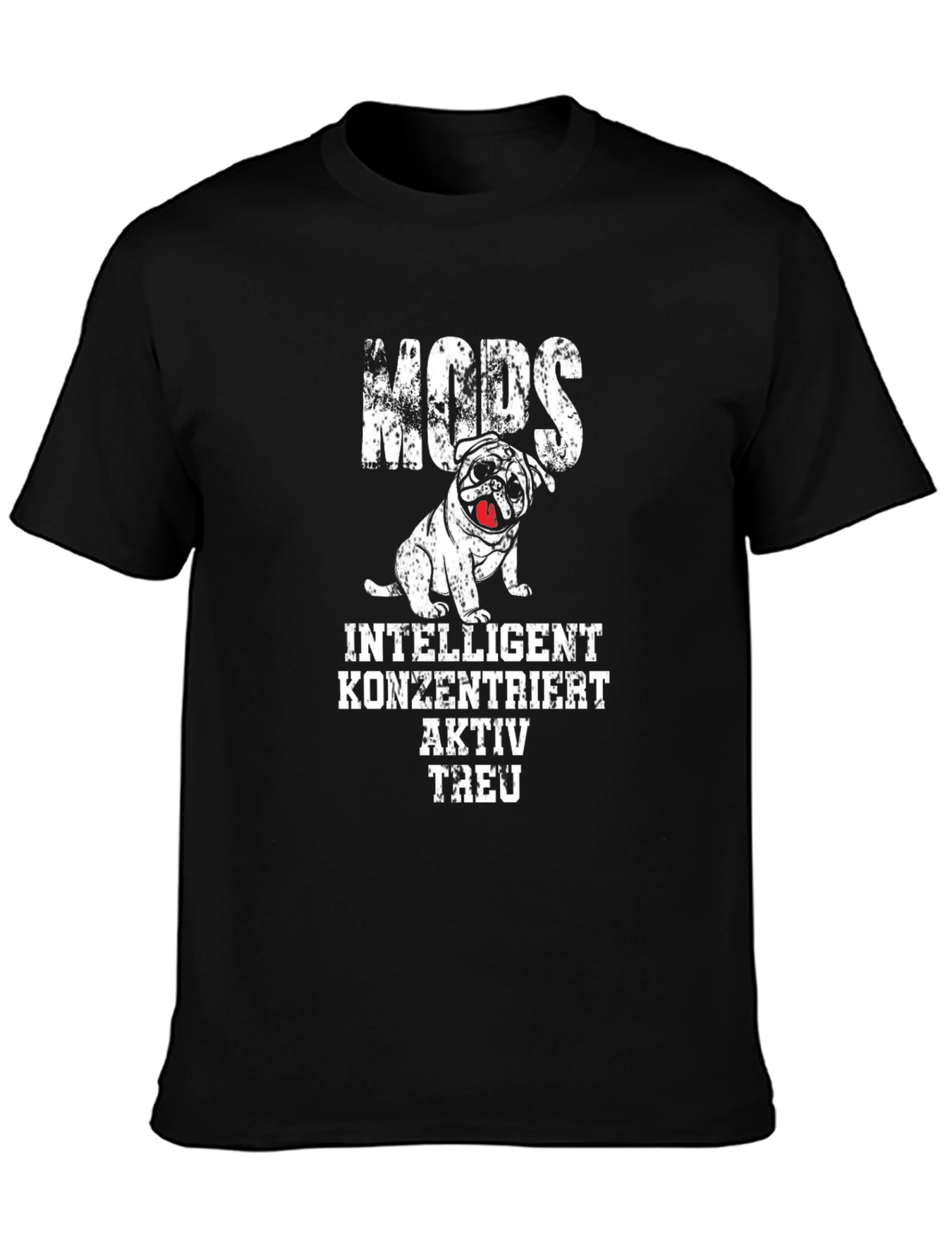 Pug Dog T-Shirt - Intelligent Active Loyal