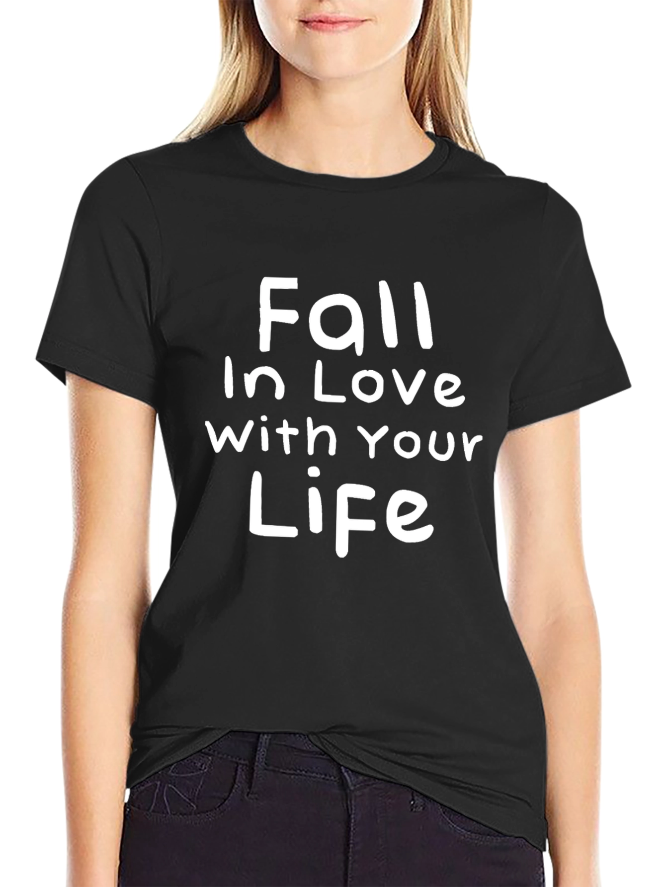Fall in Love With Your Life T-Shirt