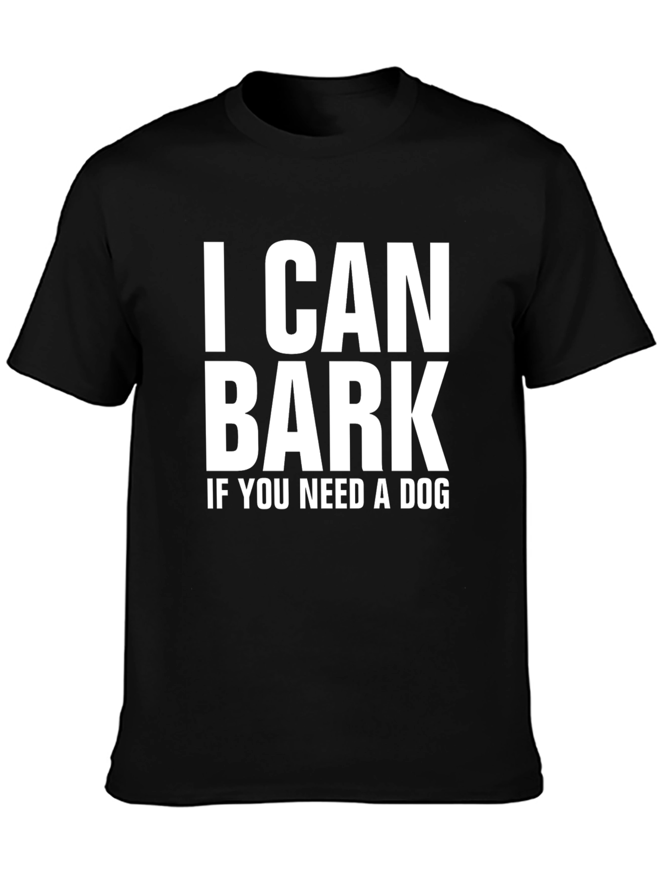 I Can Bark Funny Graphic Tee