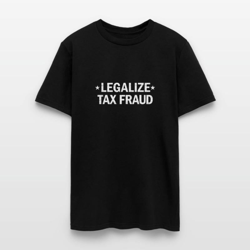 Legalize Tax Fraud Tax Evasion Commit Tax Fraudleg