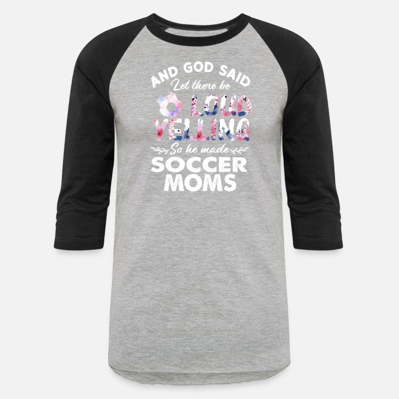 Let There Be Loud Yelling Soccer Moms
