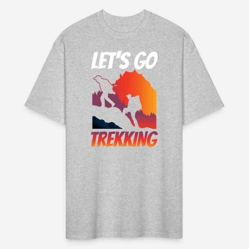 Let's Go Trekking Hiking Hike Hiker Lover
