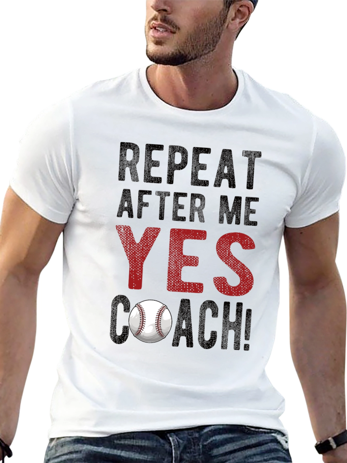 Repeat After Me: Yes Coach! Baseball T-Shirt