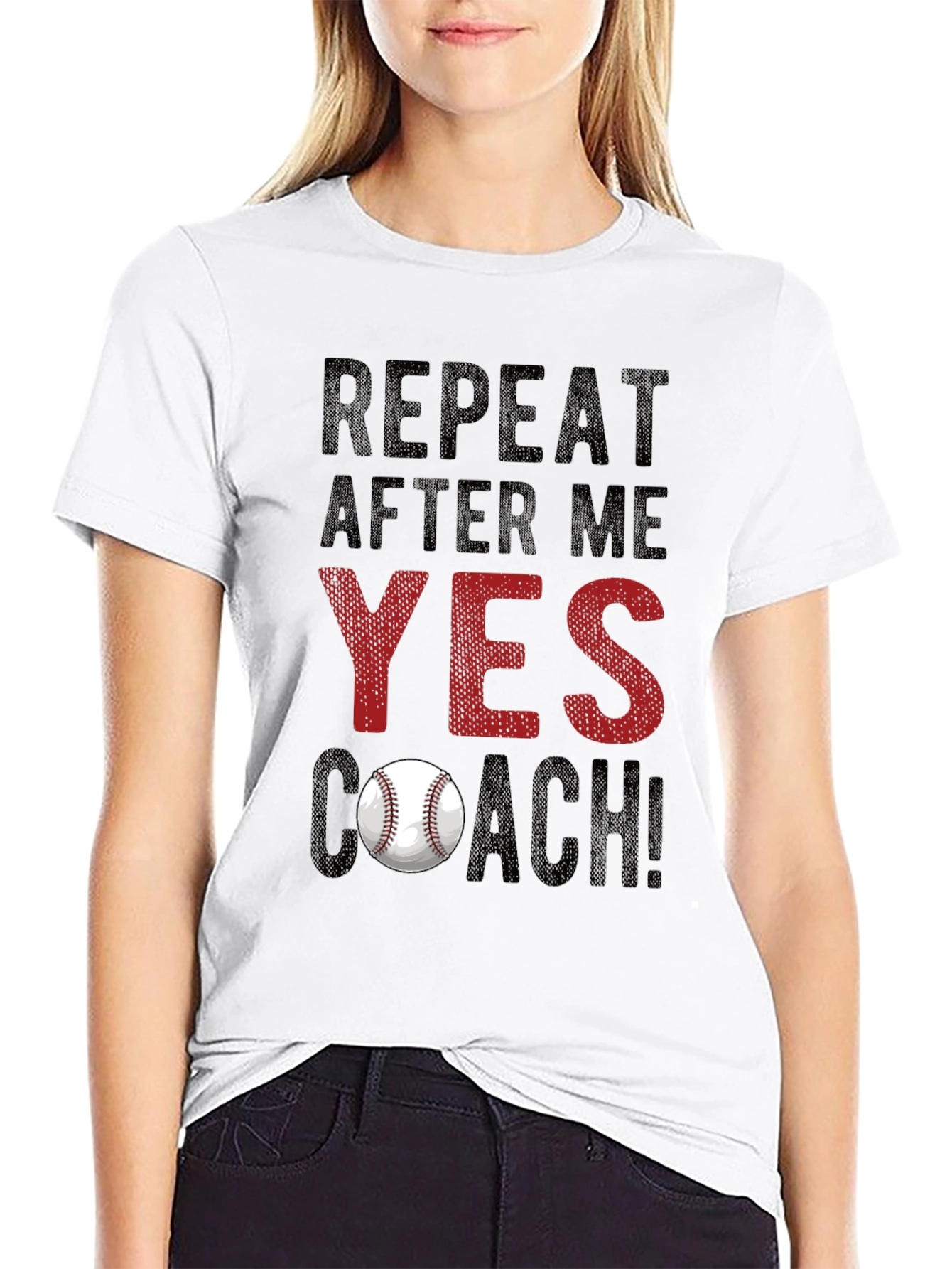 Repeat After Me: Yes Coach! Baseball T-Shirt