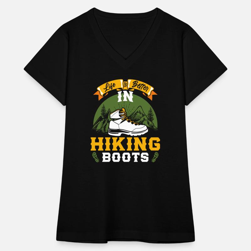 Life is better in Boots Hiking Mountain Fan