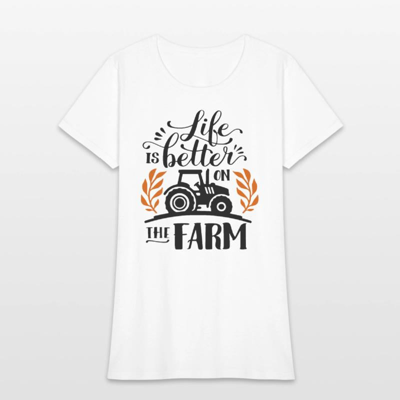LIFE IS BETTER ON THE FARM RANCH gift for farmers