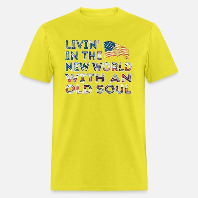 Livin In The New World Old Soul