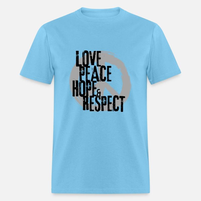 LOVE PEACE HOPE & RESPECT