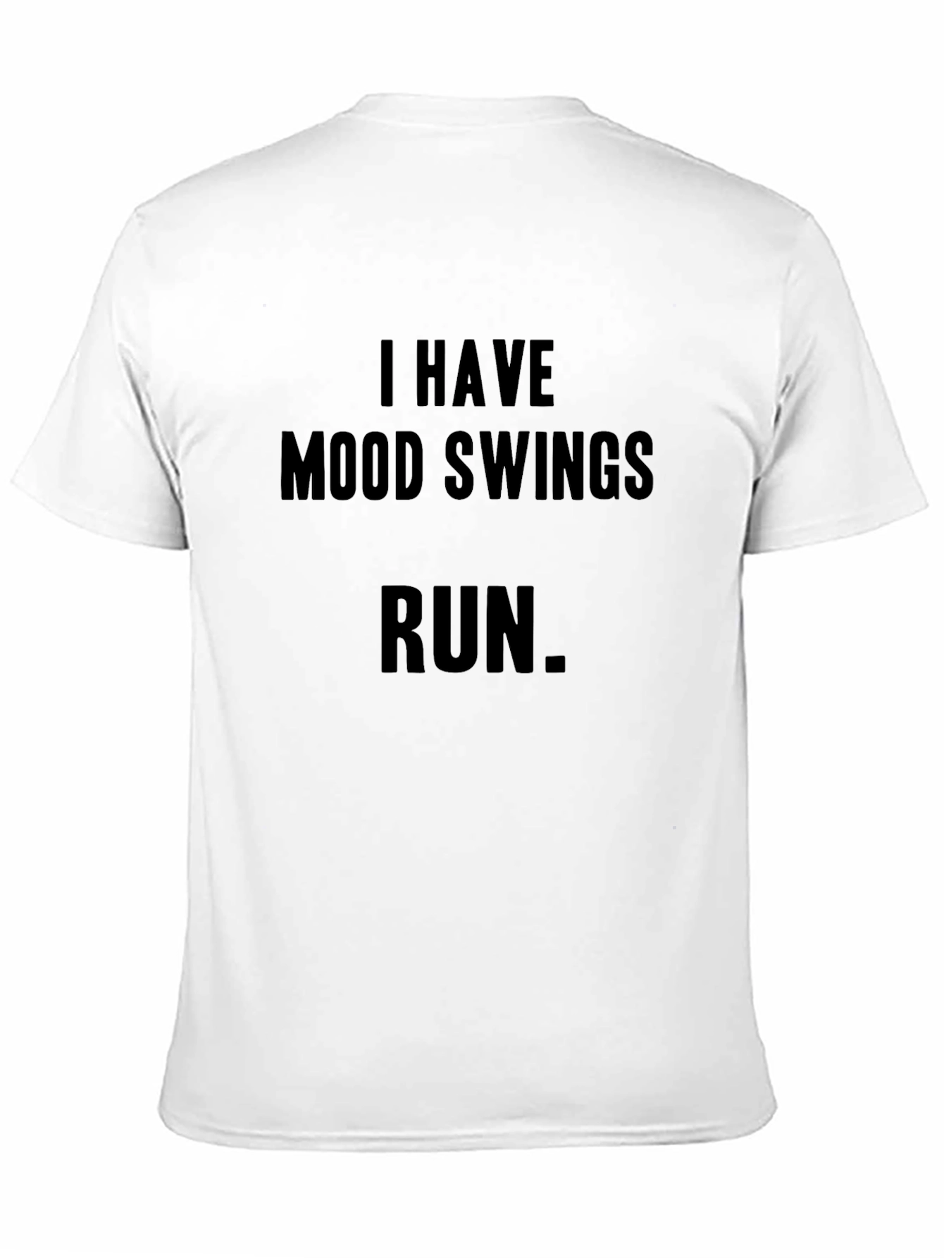 Mood Swings Tee - Funny Graphic T-Shirt