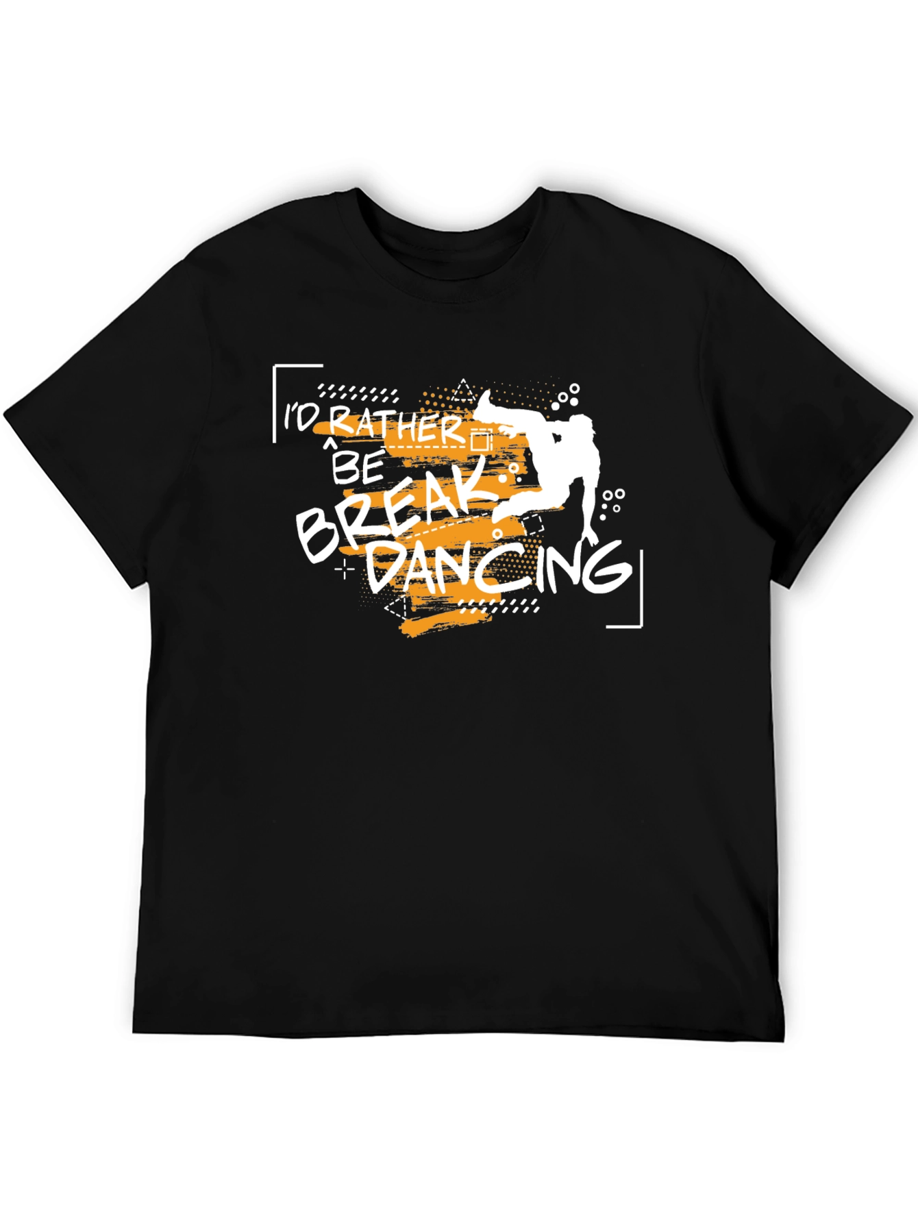 Breakdancing T-Shirt - Id Rather Be Breakdancing