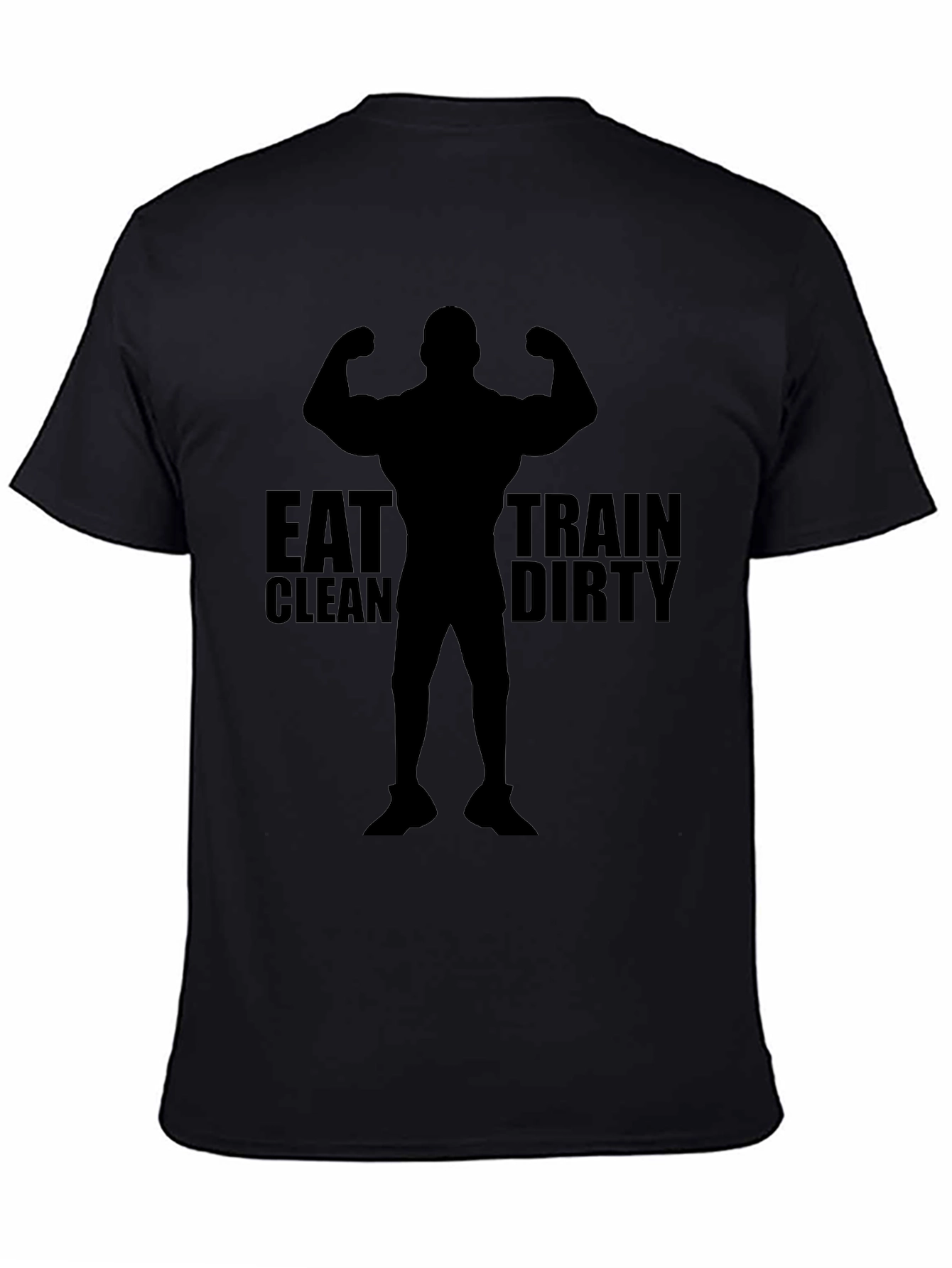 Eat Clean Train Dirty Black T-Shirt Gym Bodybuilding