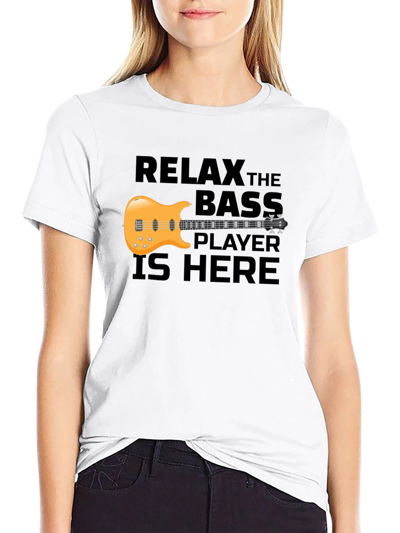 Relax the Bass Player is Here T-Shirt