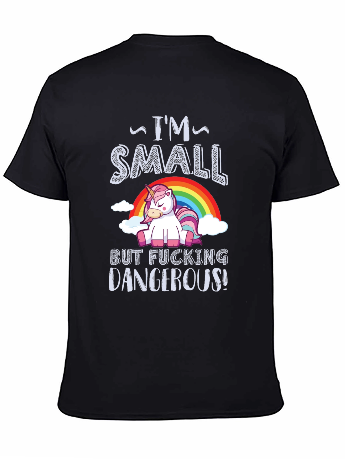 Small But Dangerous Unicorn T-Shirt