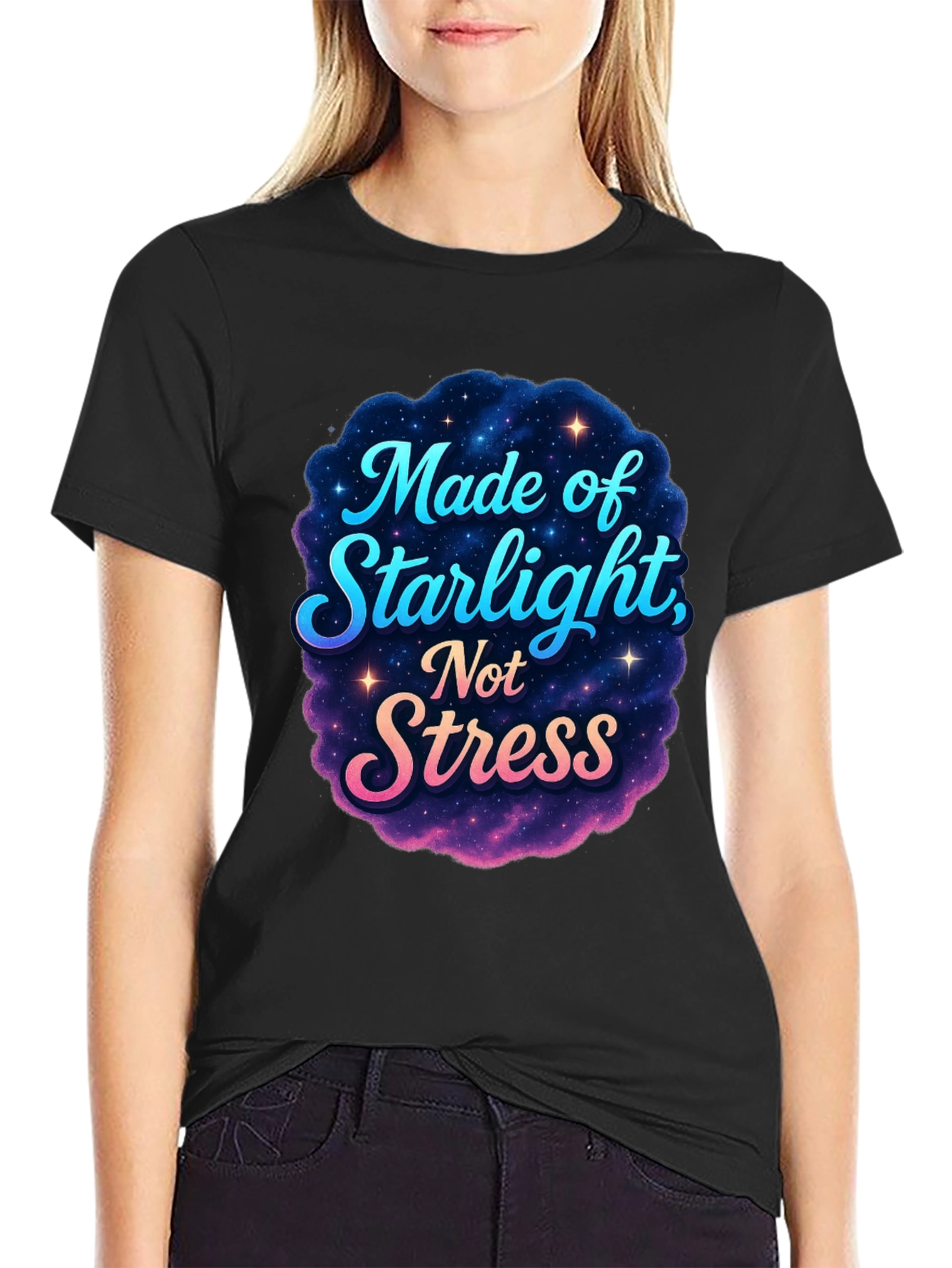 Made of Starlight Not Stress Black T-Shirt