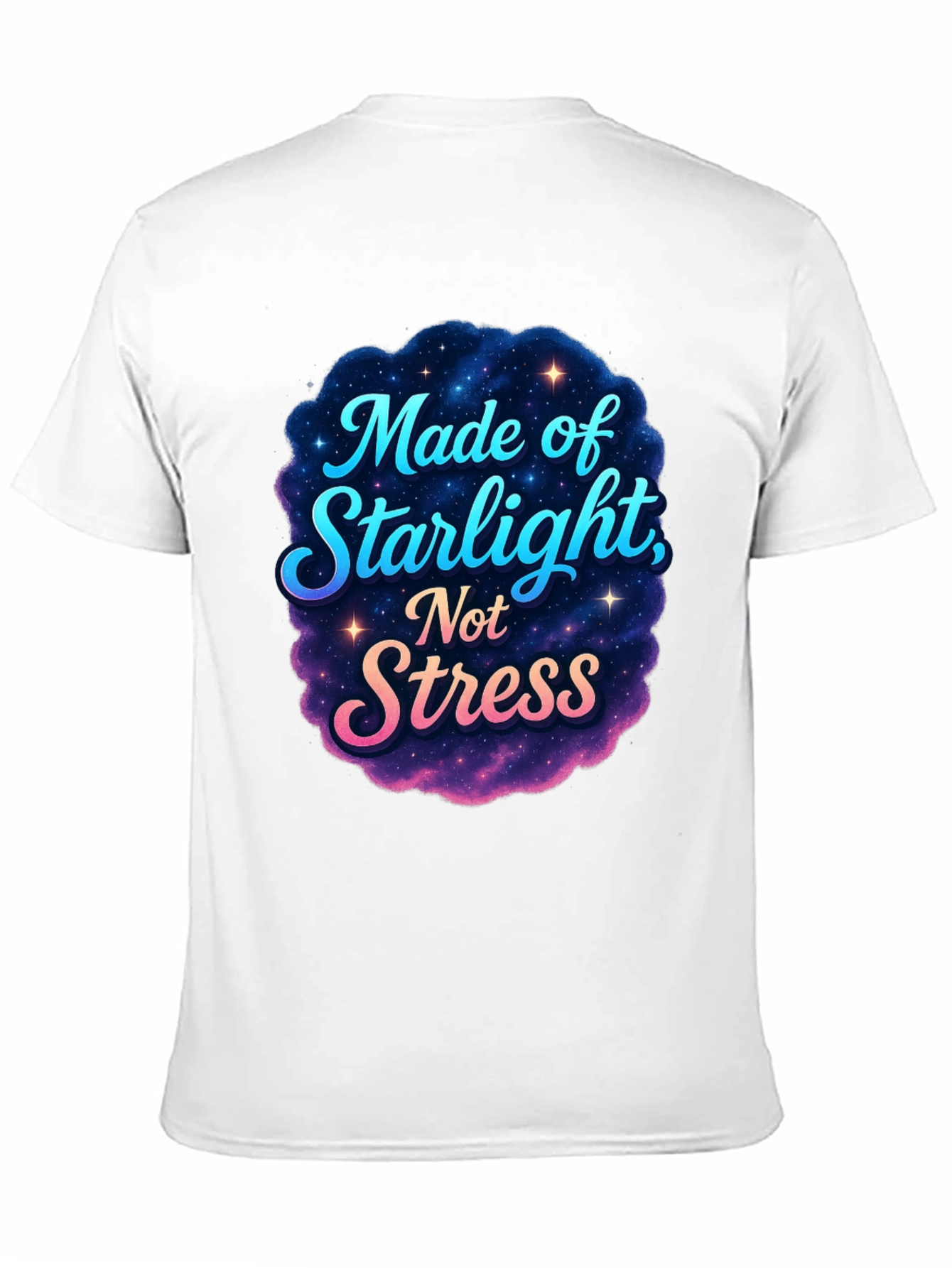 Made of Starlight Not Stress Black T-Shirt