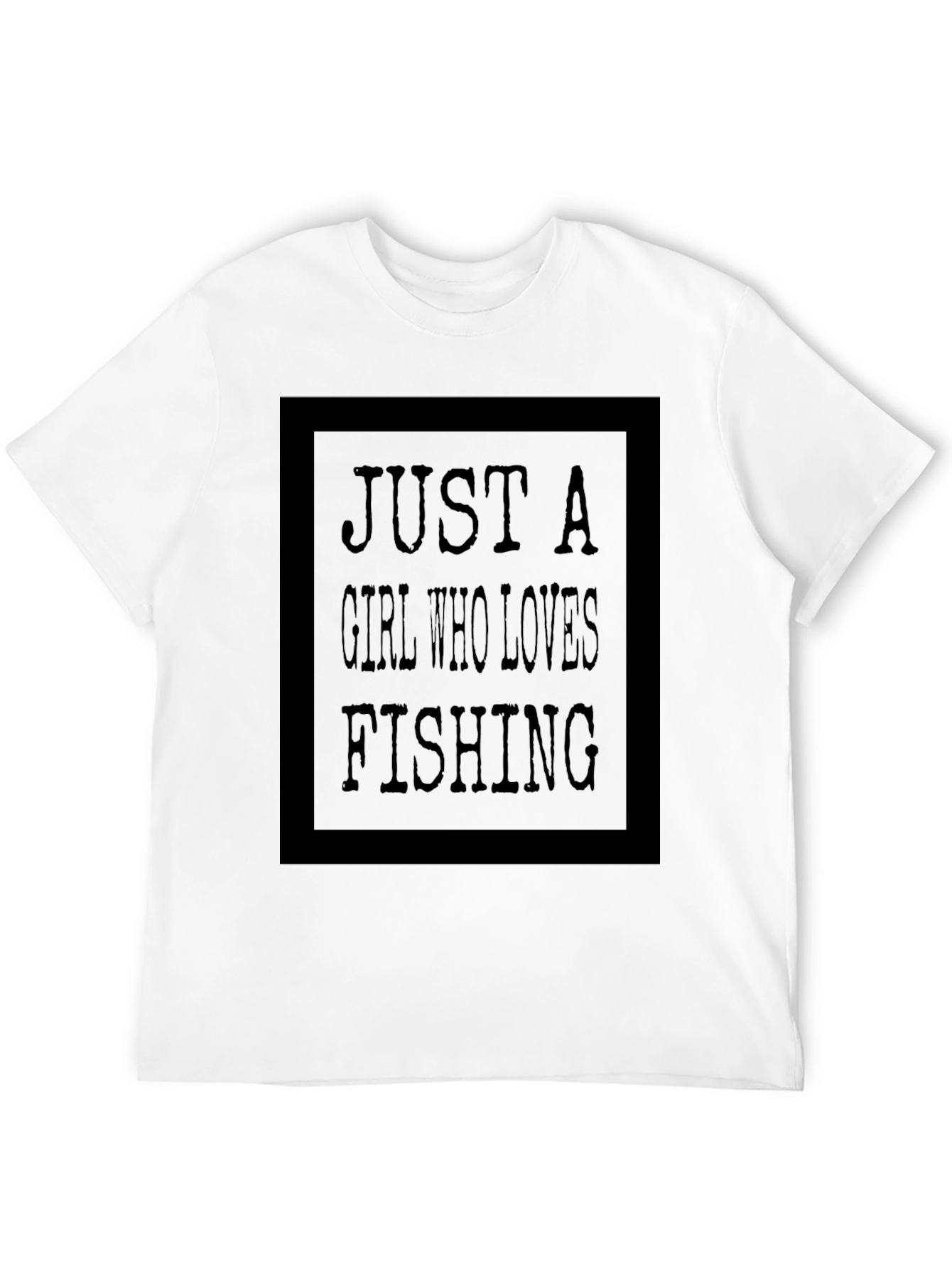 Just A Girl Who Loves Fishing Graphic Tee