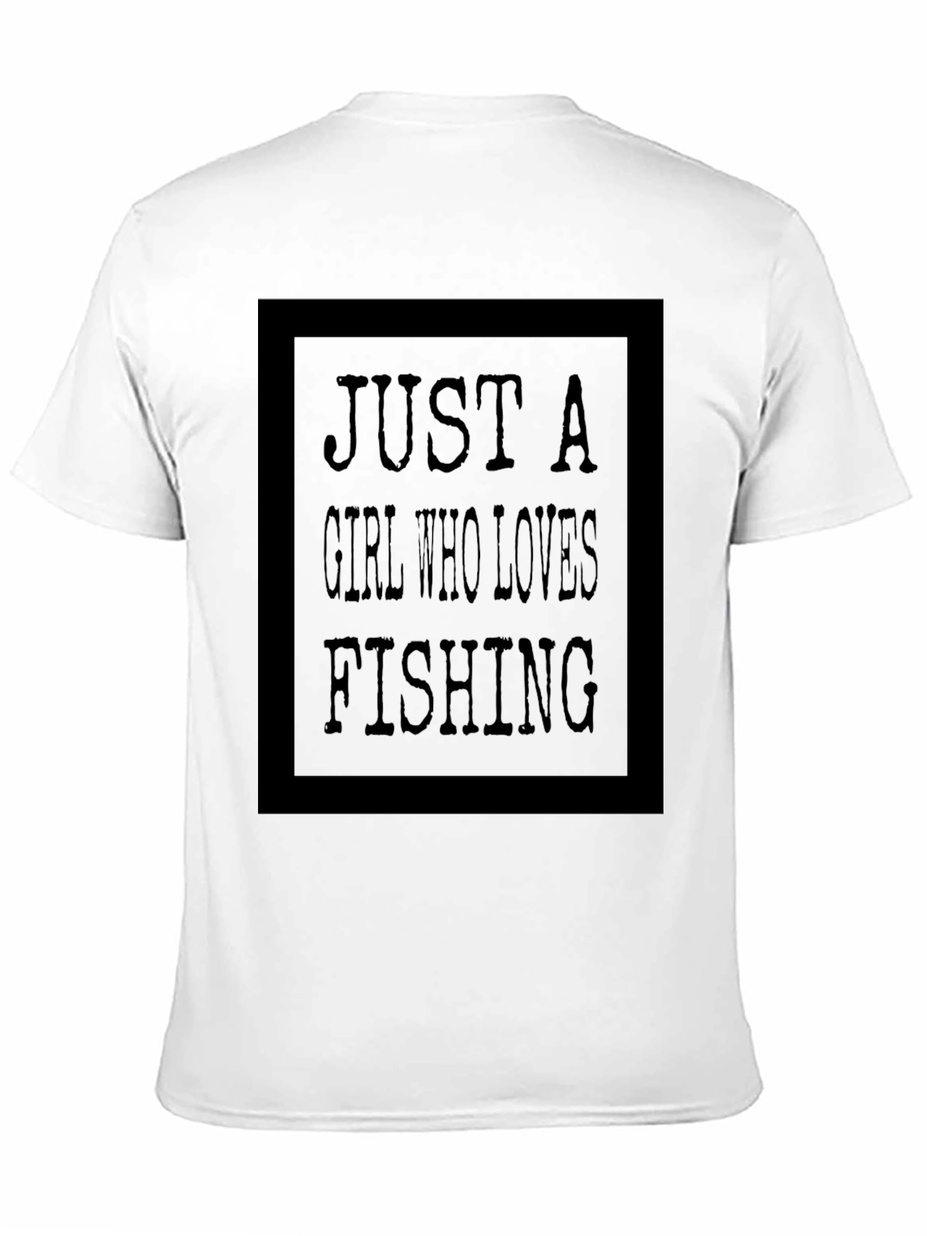 Just A Girl Who Loves Fishing Graphic Tee