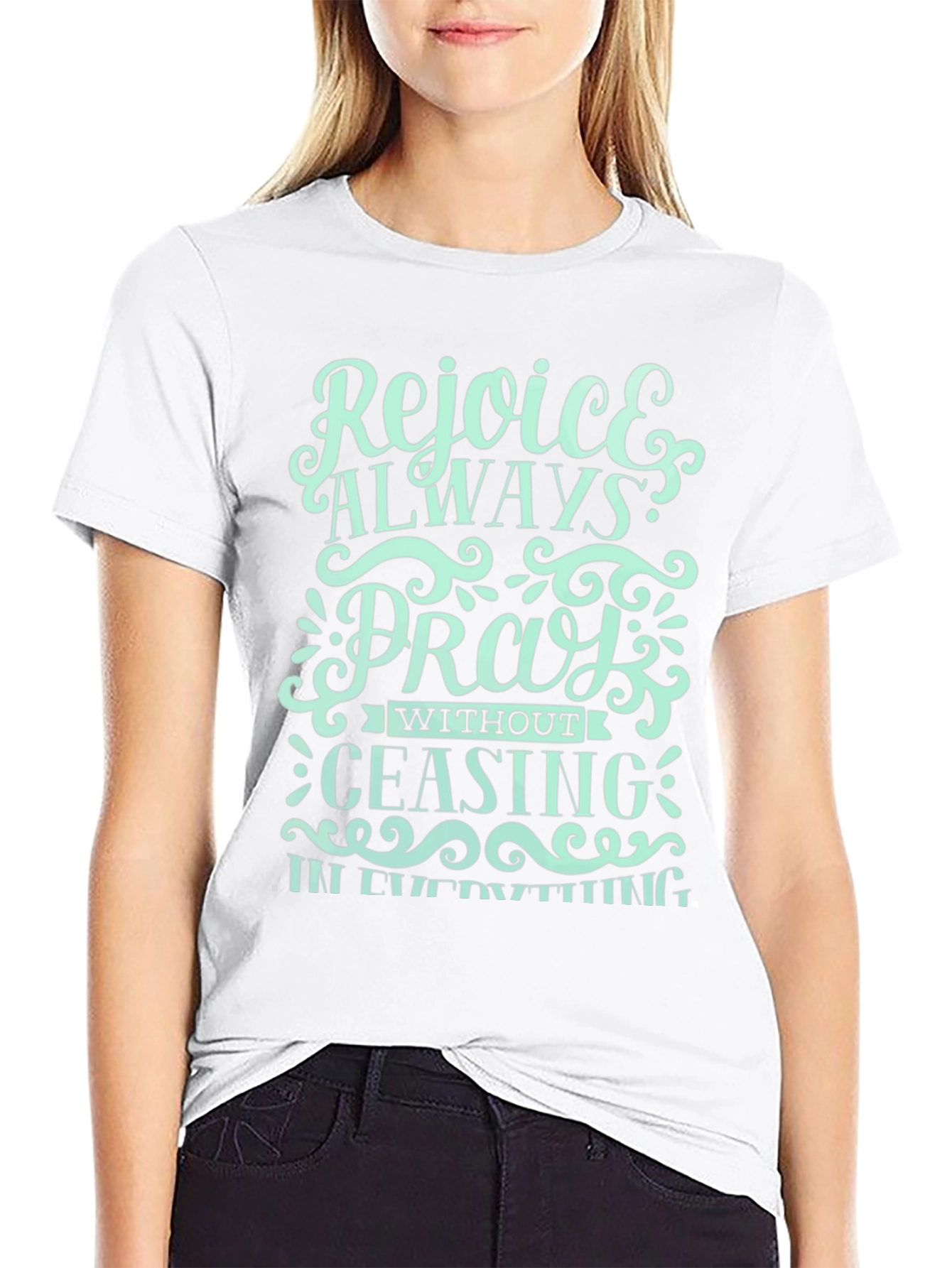 Rejoice Always Graphic T-Shirt