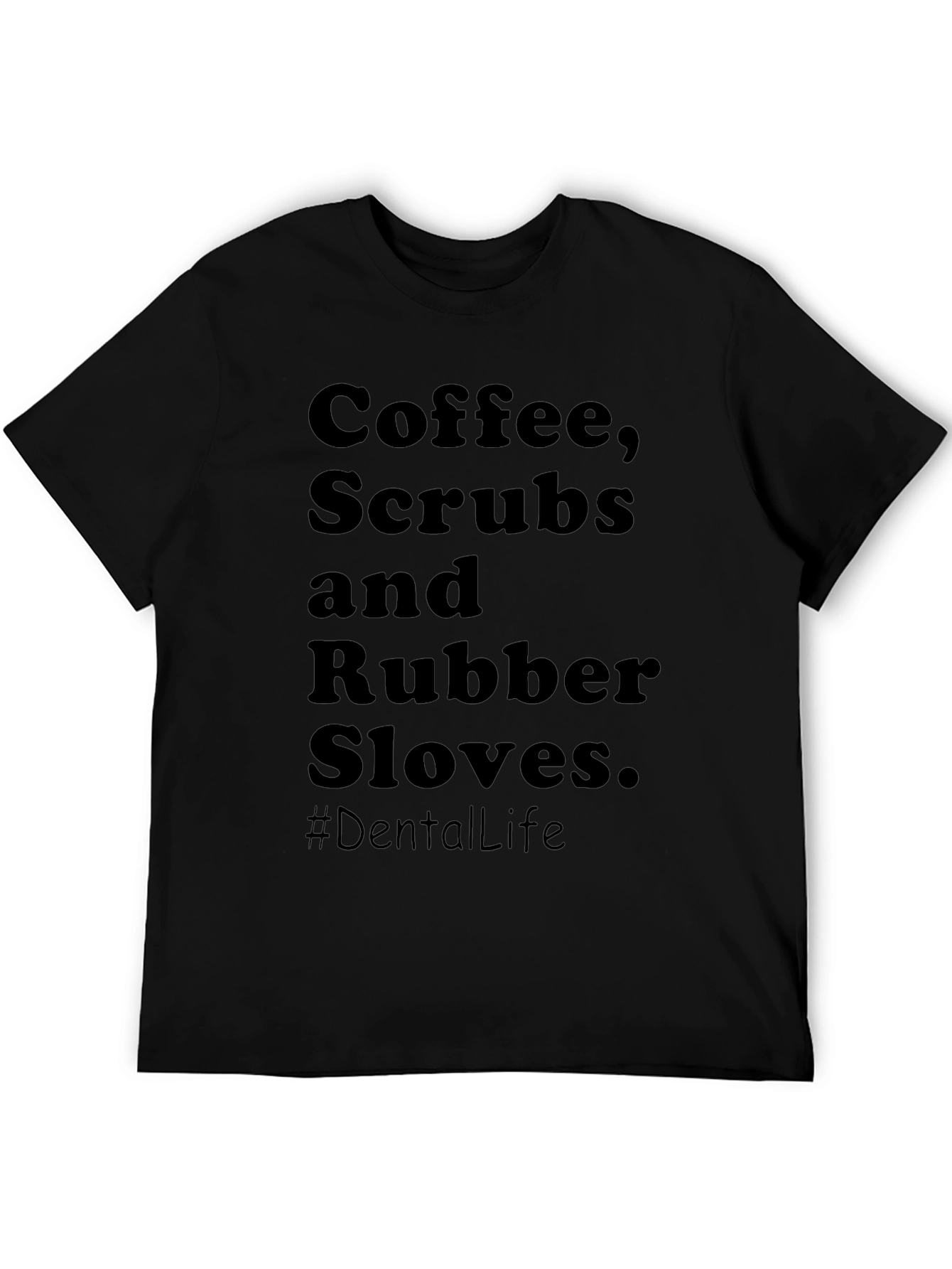 Coffee Scrubs & Rubber Gloves T-Shirt
