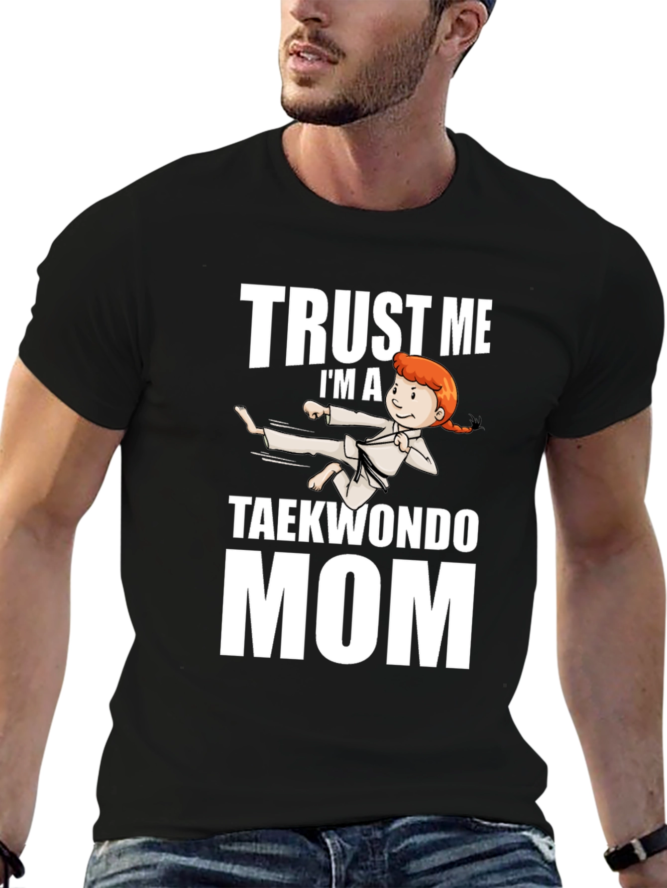 Trust Me Taekwondo Mom Black T-Shirt