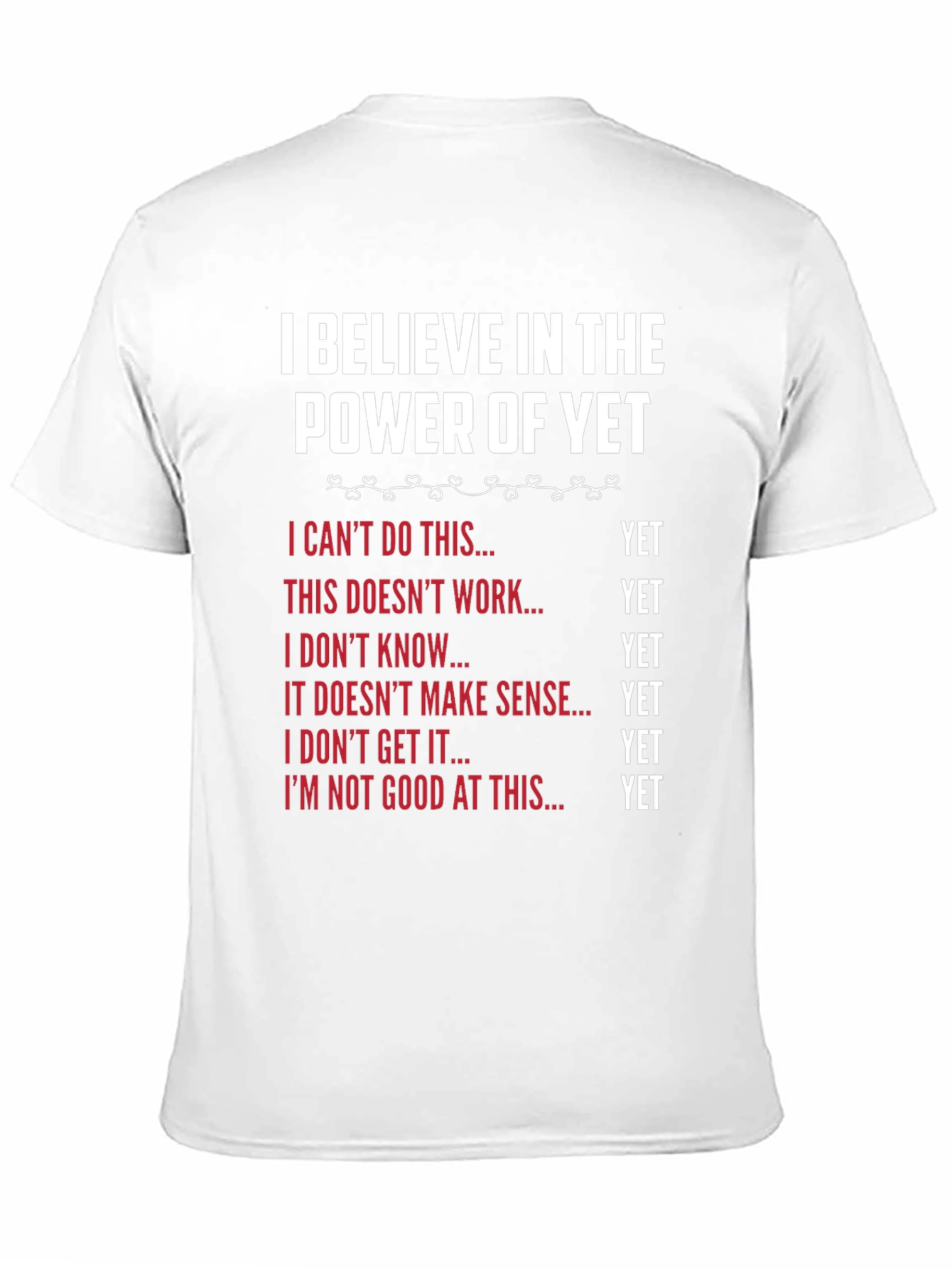 Power of Yet T-Shirt - Motivational Growth Mindset Tee
