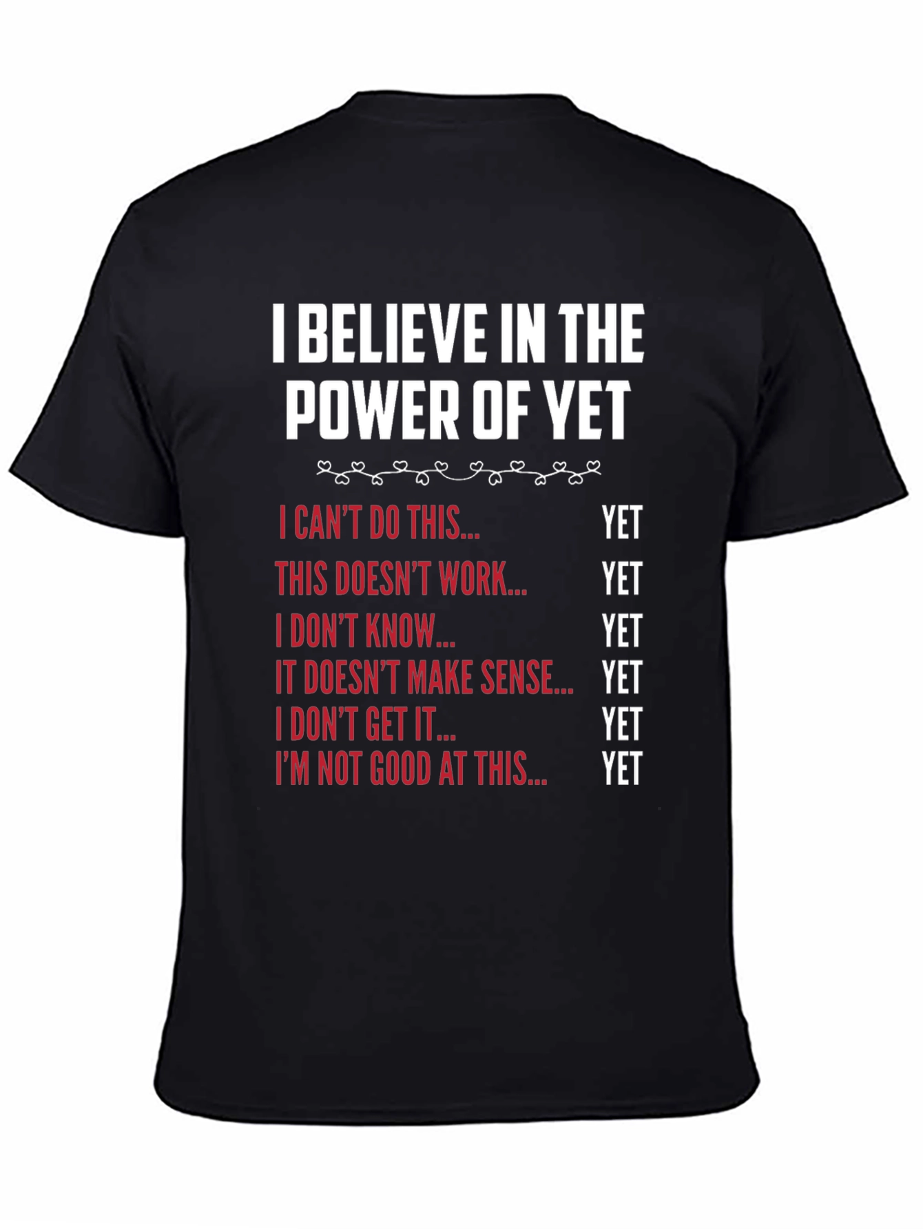Power of Yet T-Shirt - Motivational Growth Mindset Tee