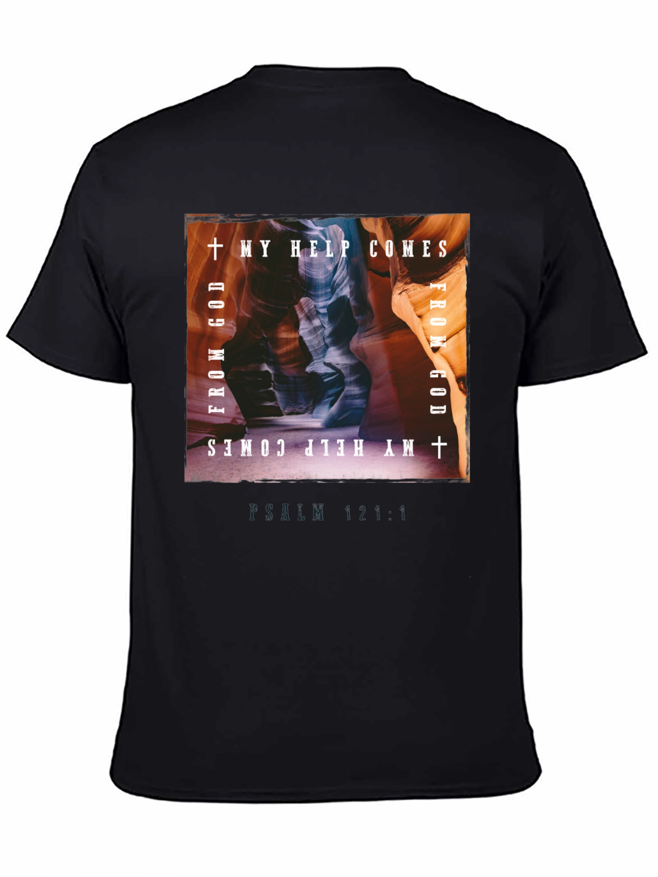 My Help Comes From God Graphic Tee