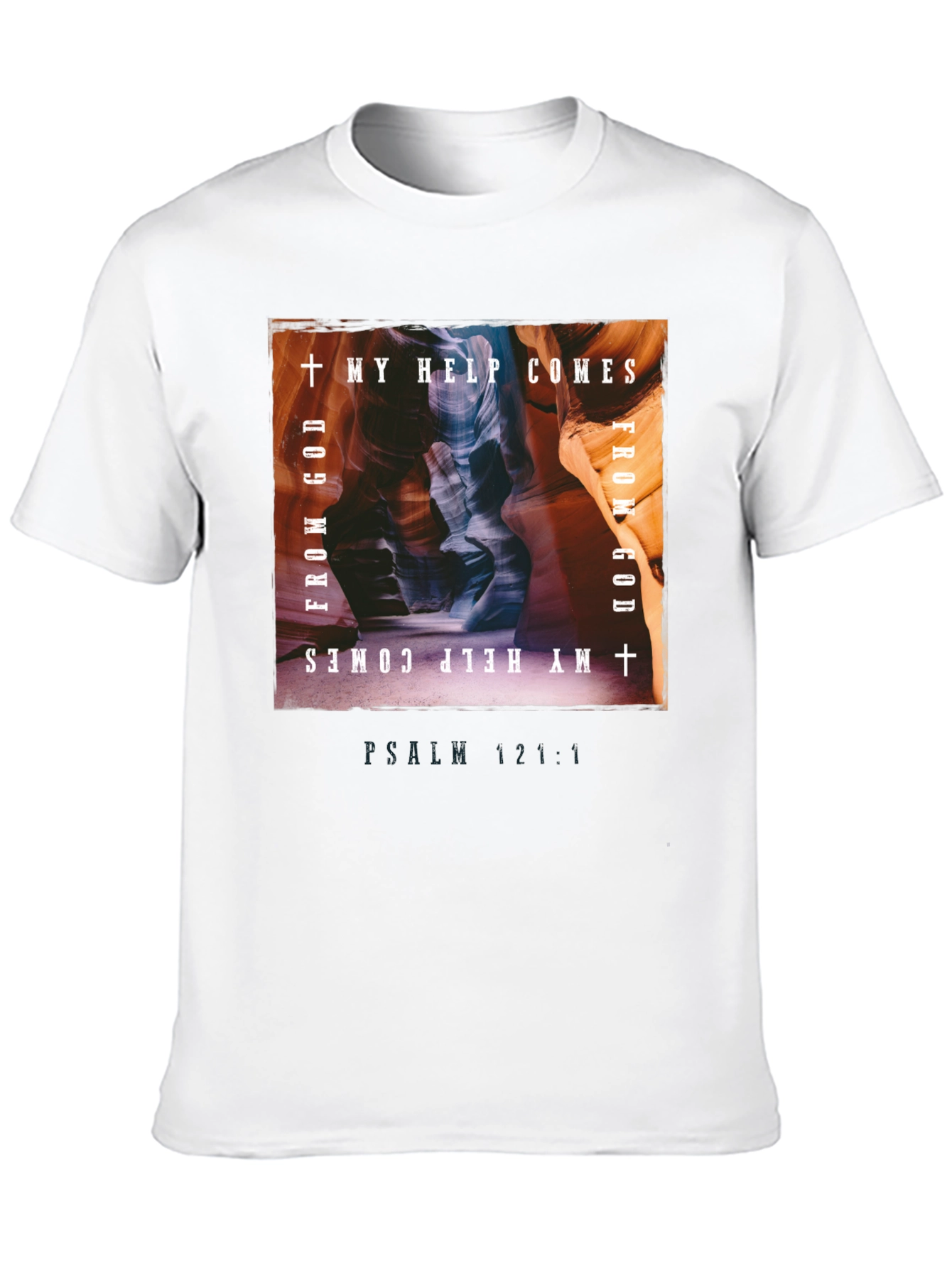 My Help Comes From God Graphic Tee