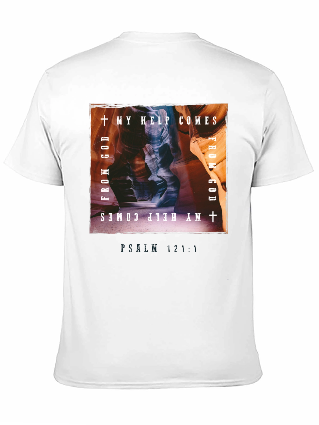 My Help Comes From God Graphic Tee