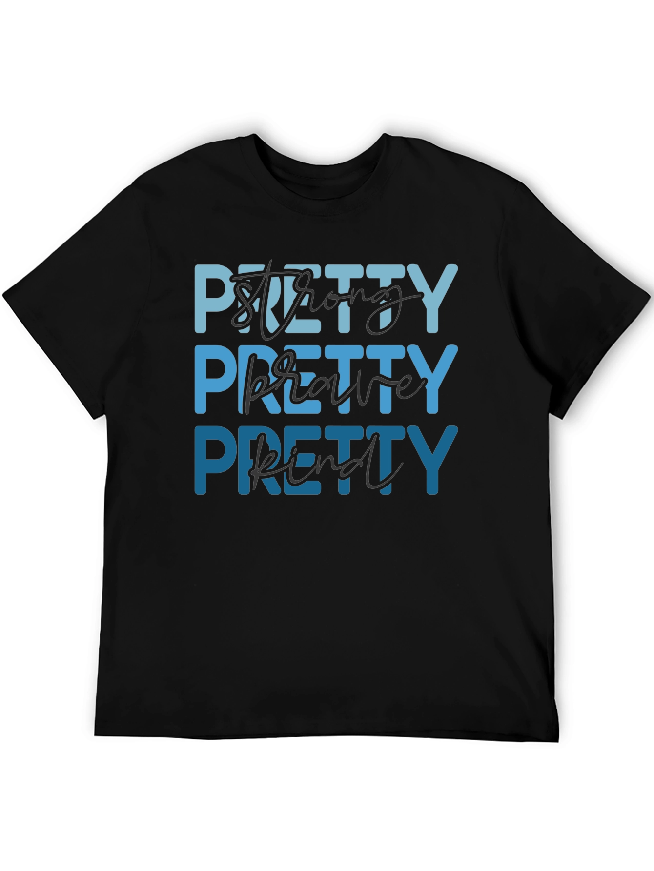 Pretty Strong Brave Kind Graphic Tee