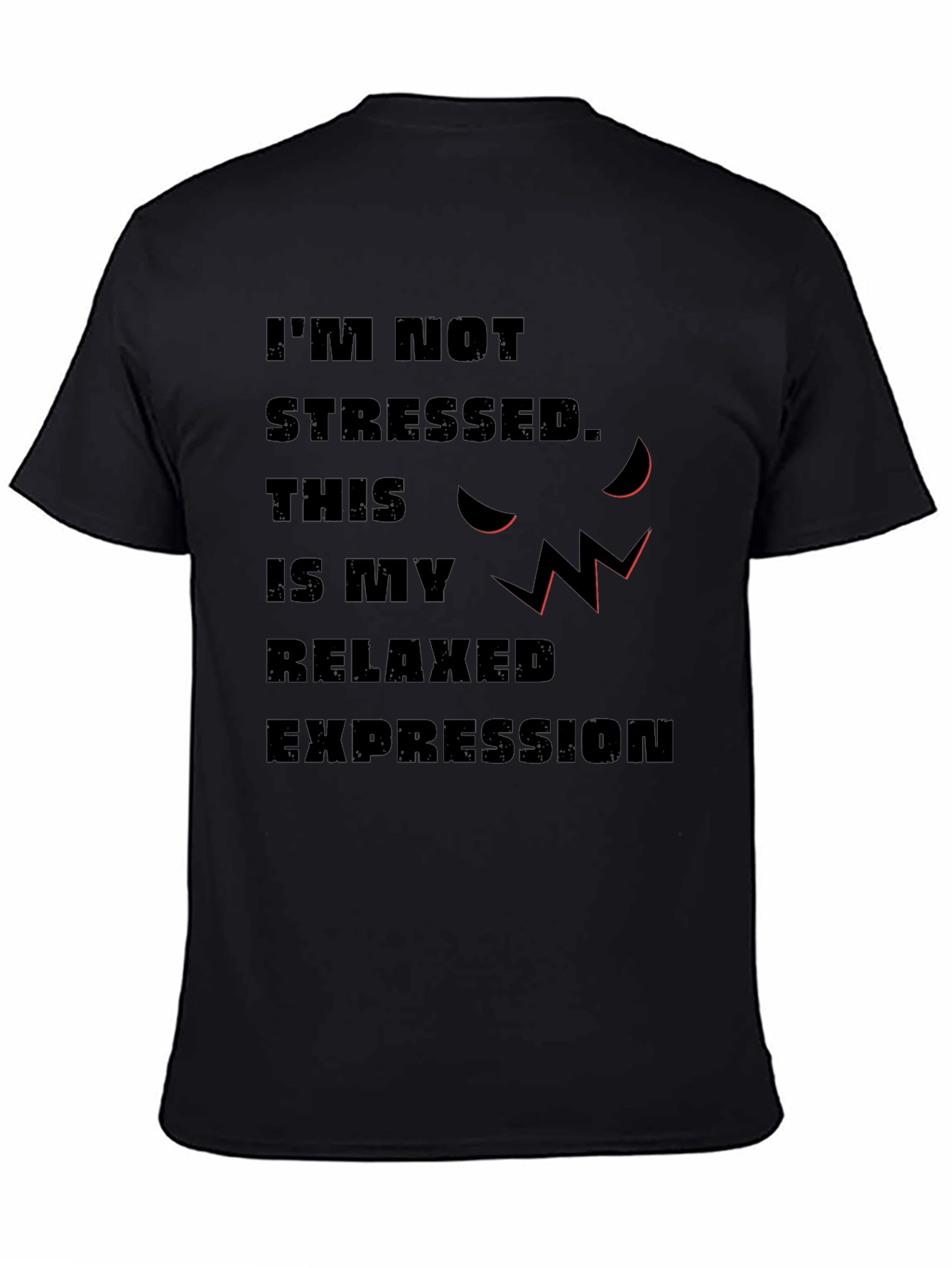 Relaxed Expression Graphic Tee - Sarcastic Humor Shirt